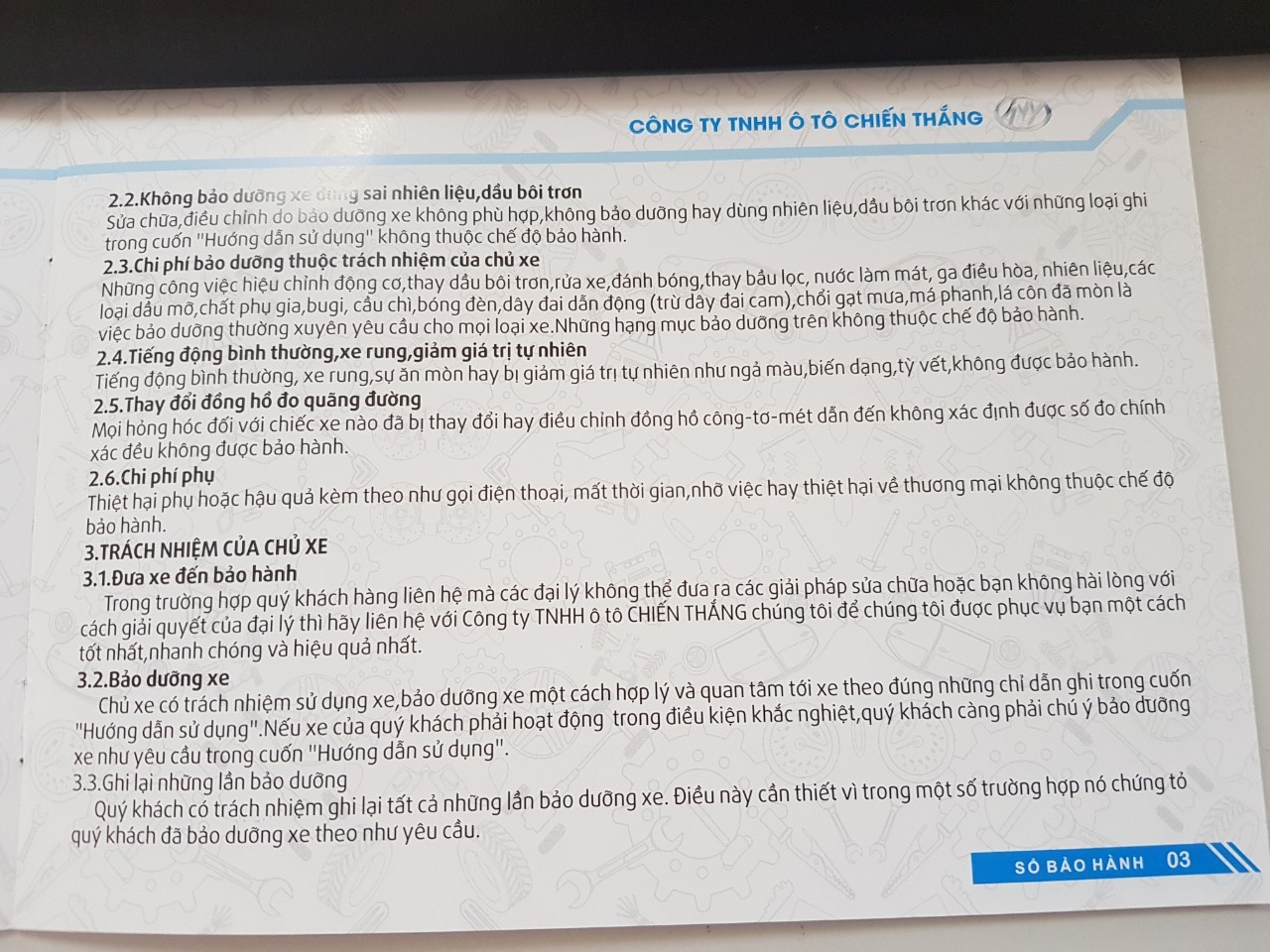 Các điều kiện không được bảo hành theo sổ bảo hành Các điều kiện không được bảo hành theo sổ bảo hành