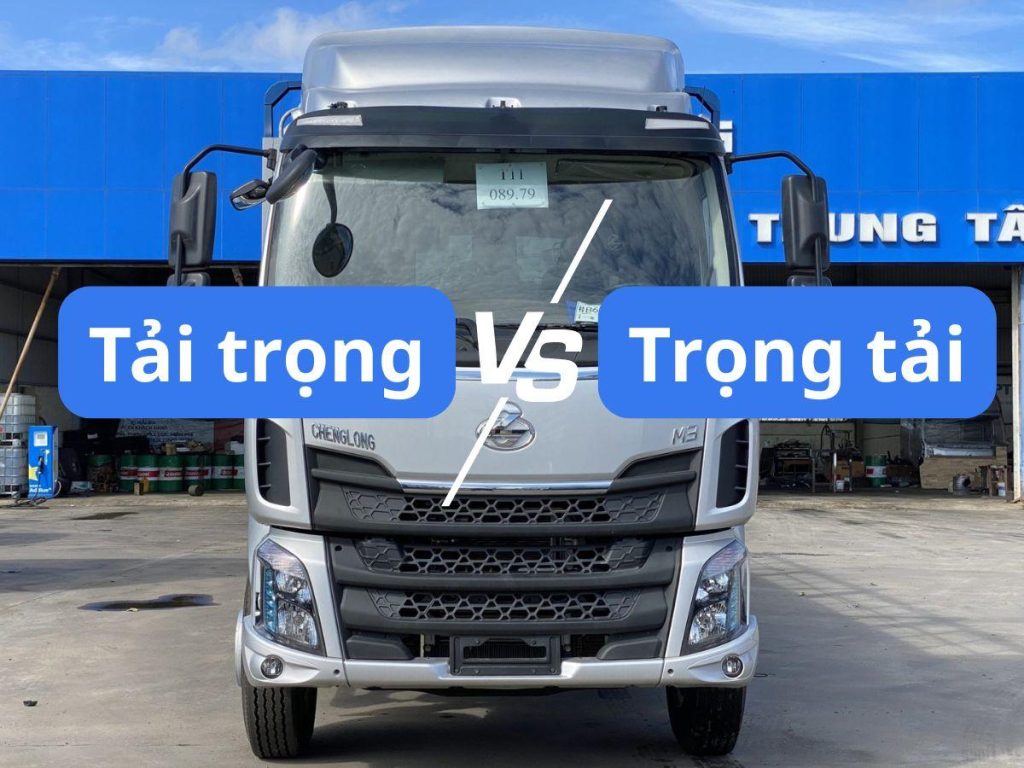 Trọng Tải Xe Là Gì? Phân Biệt A-Z Và Cách Đọc Thông Số